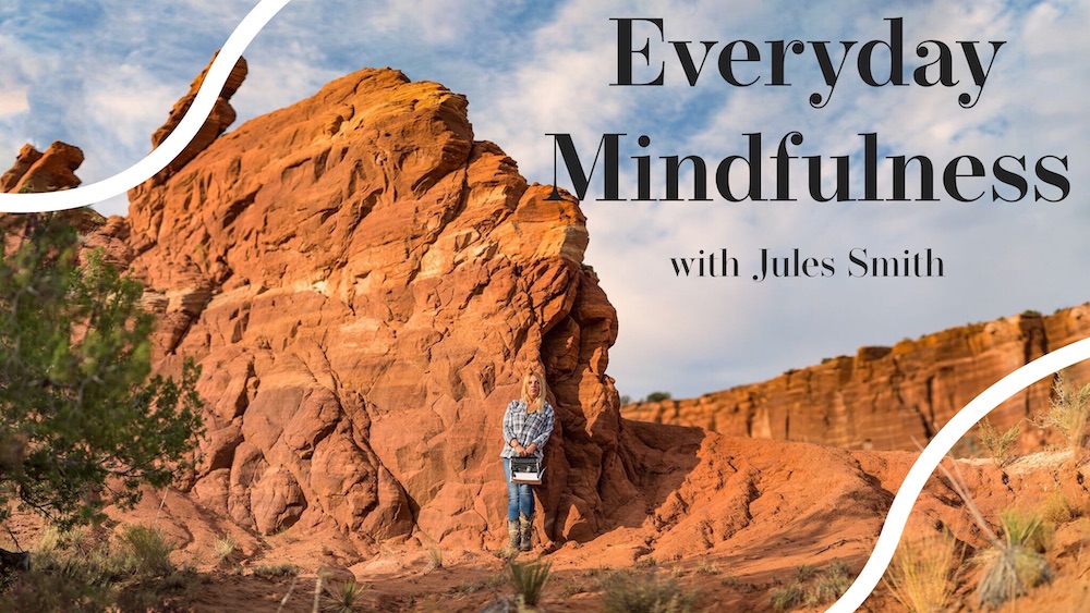 mindfulness with Jules Smith